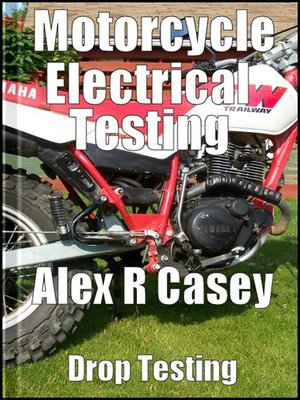 cover image of Motorcycle Electrical Testing